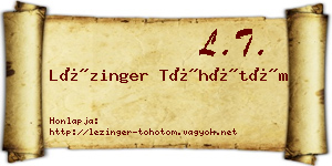 Lézinger Töhötöm névjegykártya